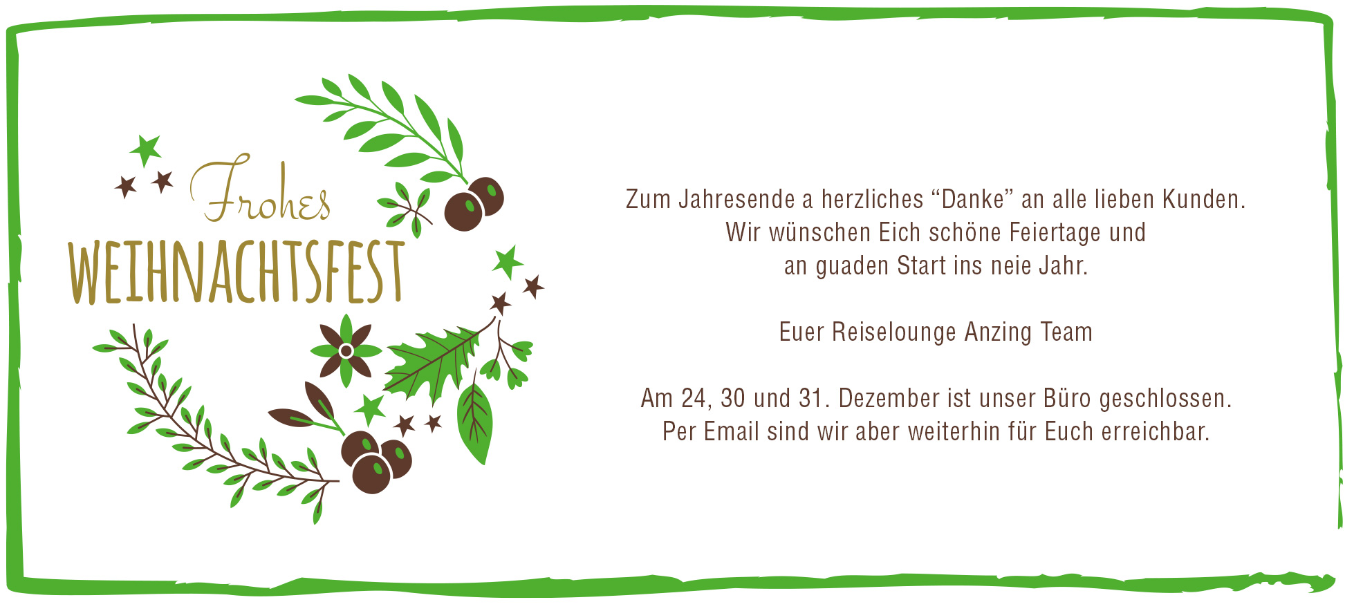 Frohe Weihnachten wünscht Eich die Reiselounge Anzing